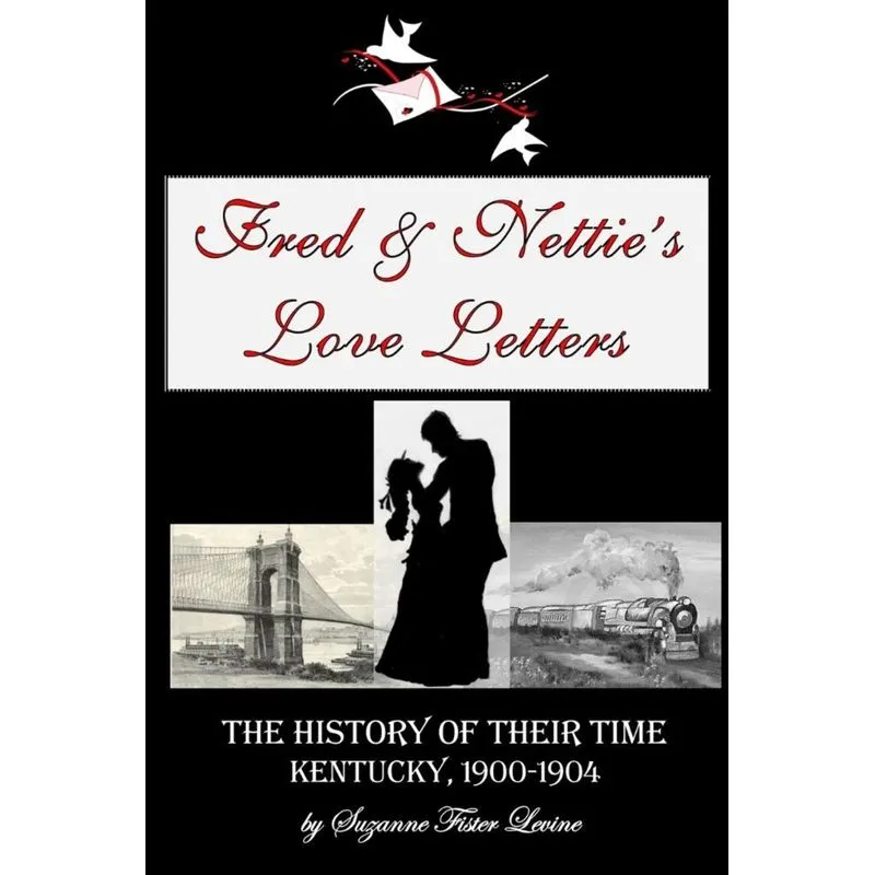 Fred & Netties Love Letters