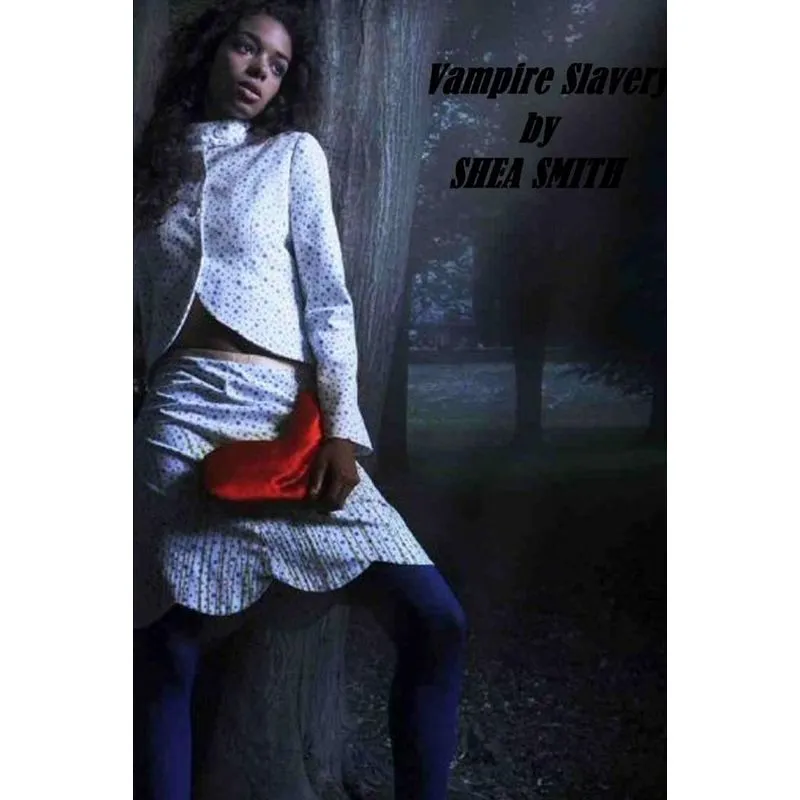 Vampire Slavery
