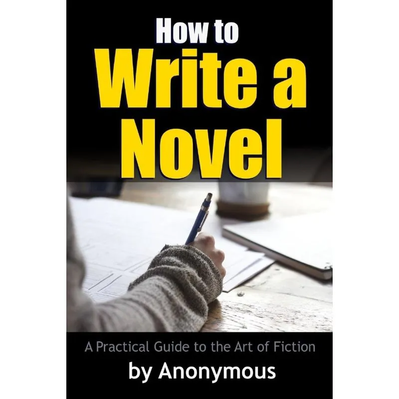 How to Write a Novel