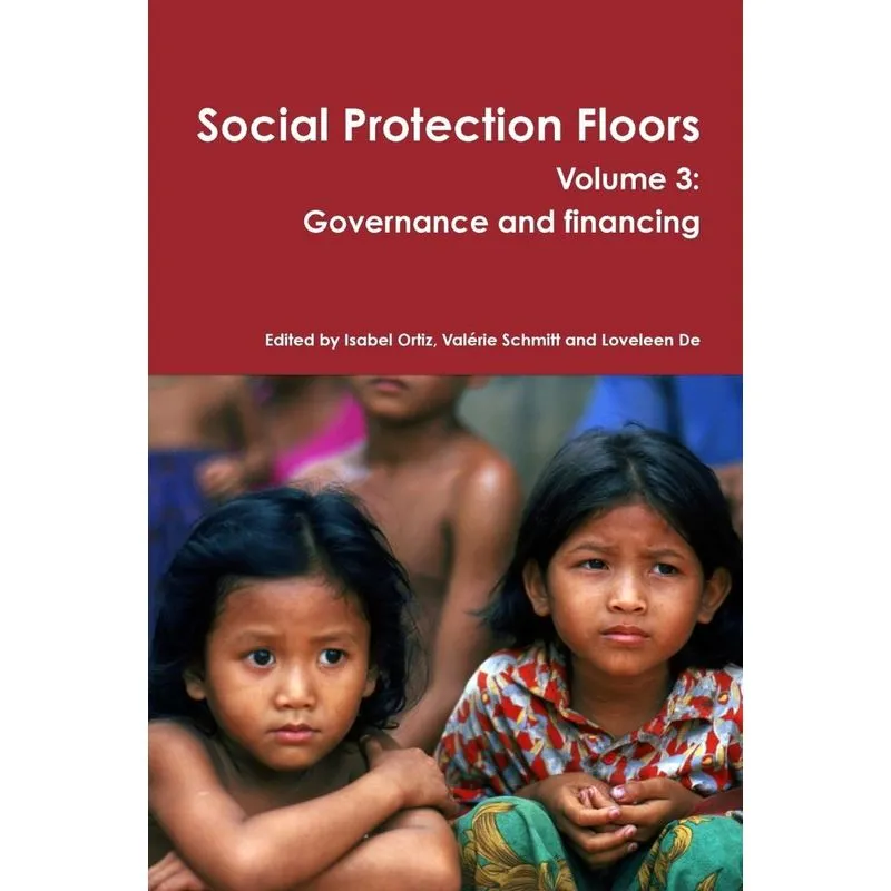 Social Protection Floors Volume 3