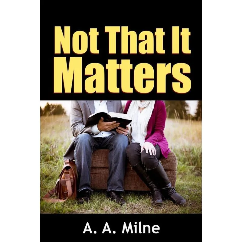 Not That It Matters