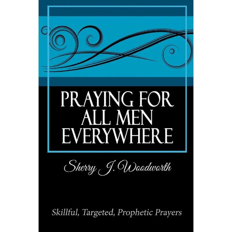 Praying For All Men Everywhere