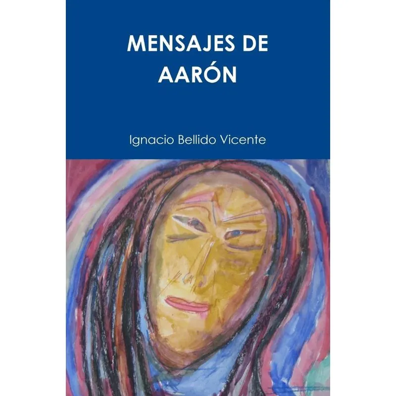 MENSAJES DE AARÓN