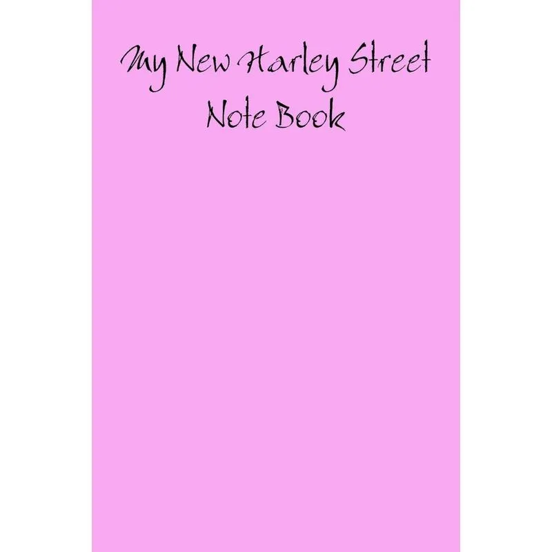 My New Harley Street Note Book
