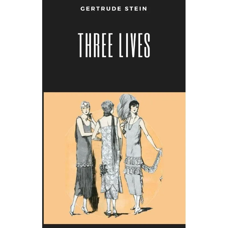 Three Lives