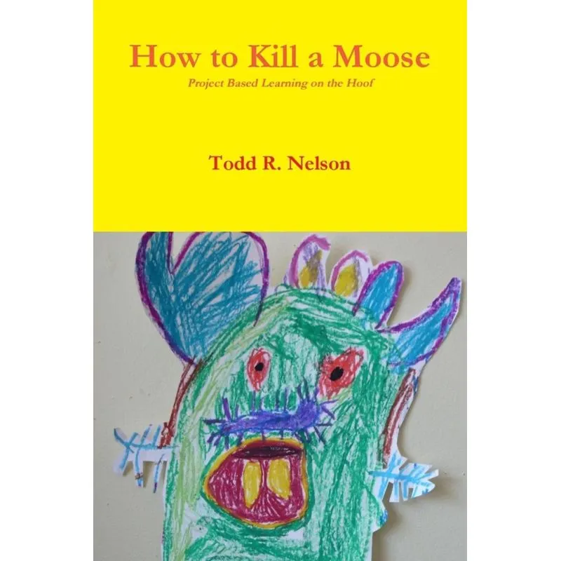How to Kill a Moose