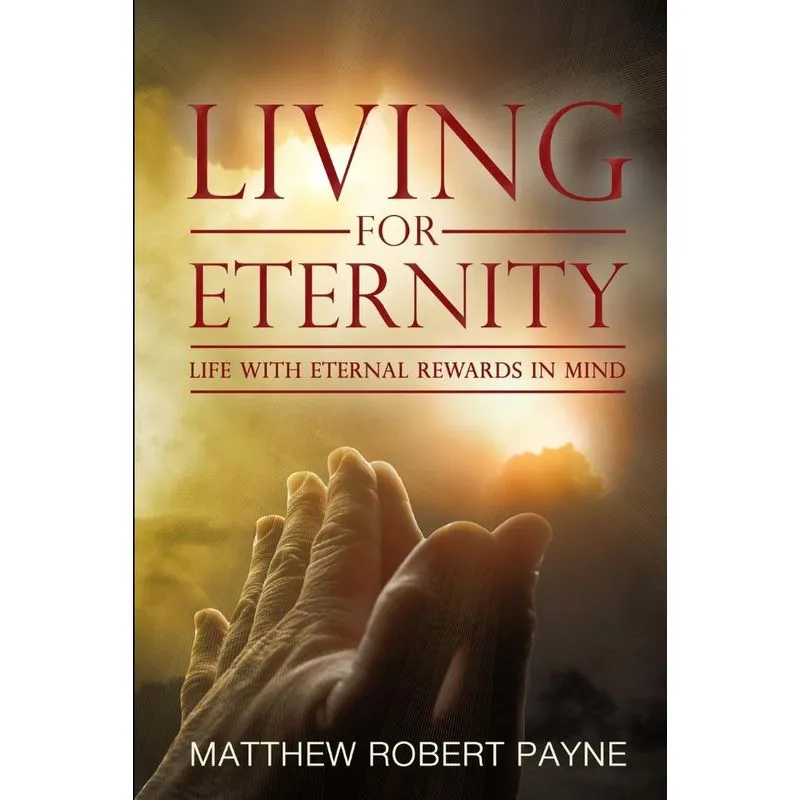Living for Eternity