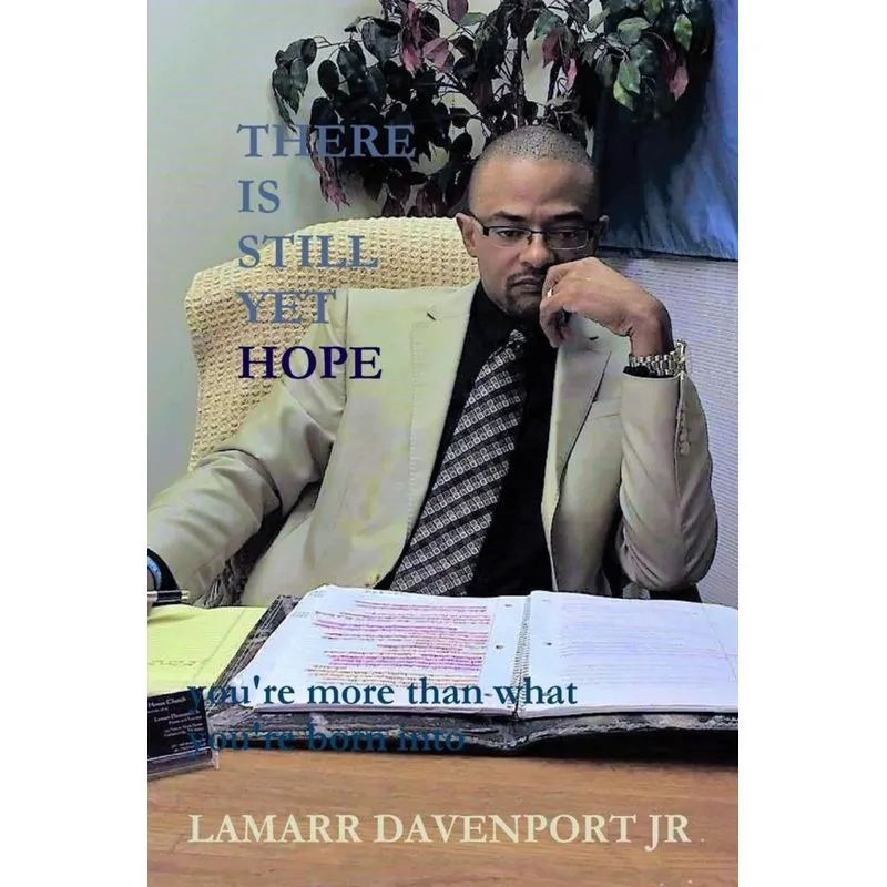 There Is Still Yet Hope