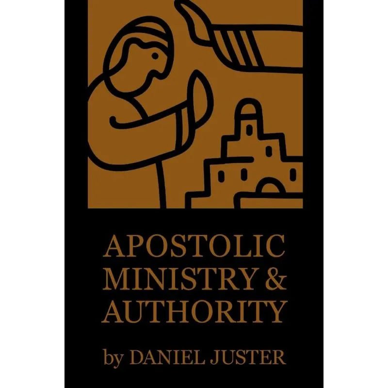 Apostolic Ministry and Authority
