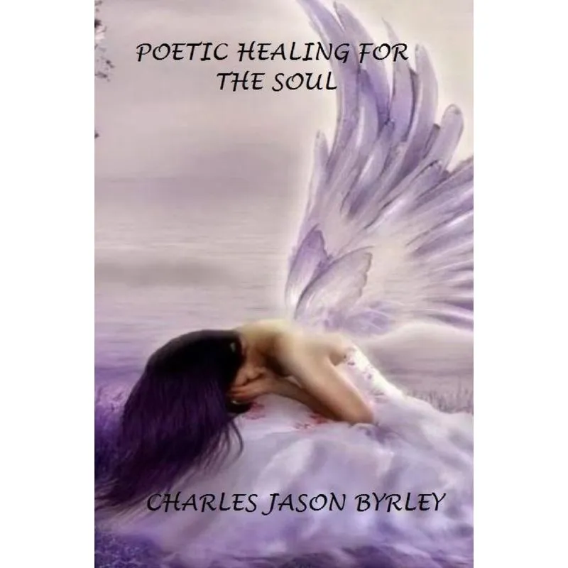POETIC HEALING FOR THE SOUL