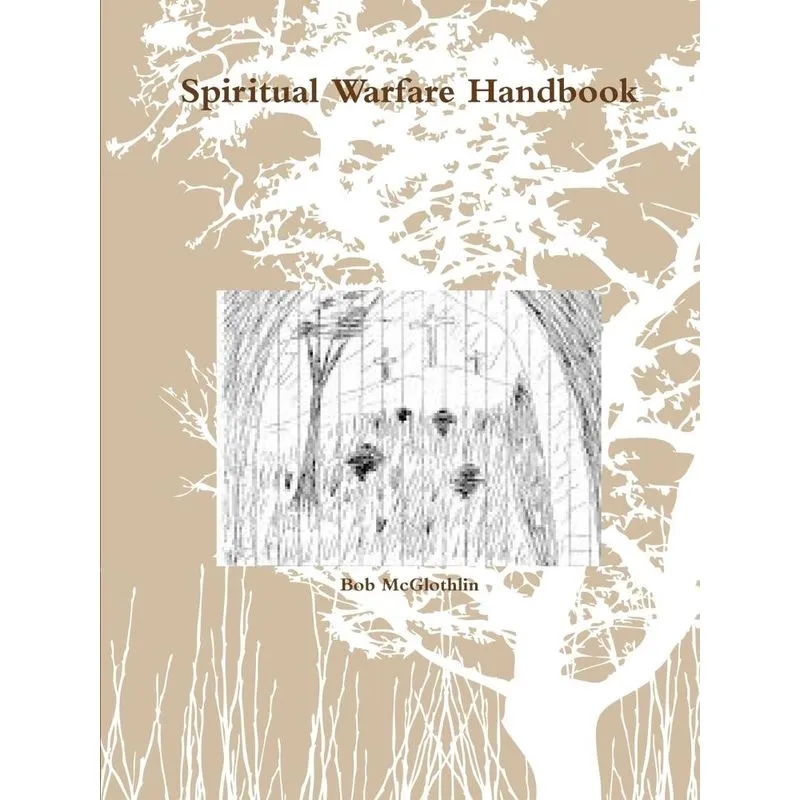 Spiritual Warfare Handbook