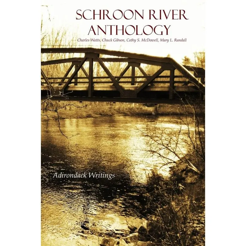 Schroon River Anthology
