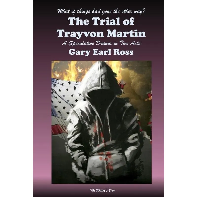 The Trial of Trayvon Martin