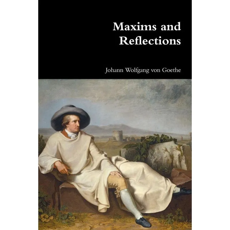 Maxims and Reflections