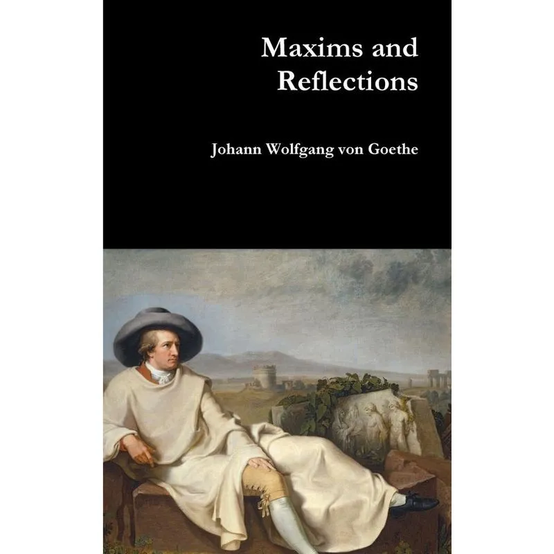 Maxims and Reflections