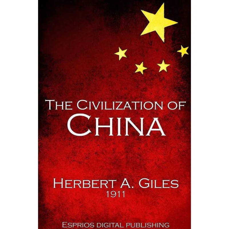 The Civilization of China