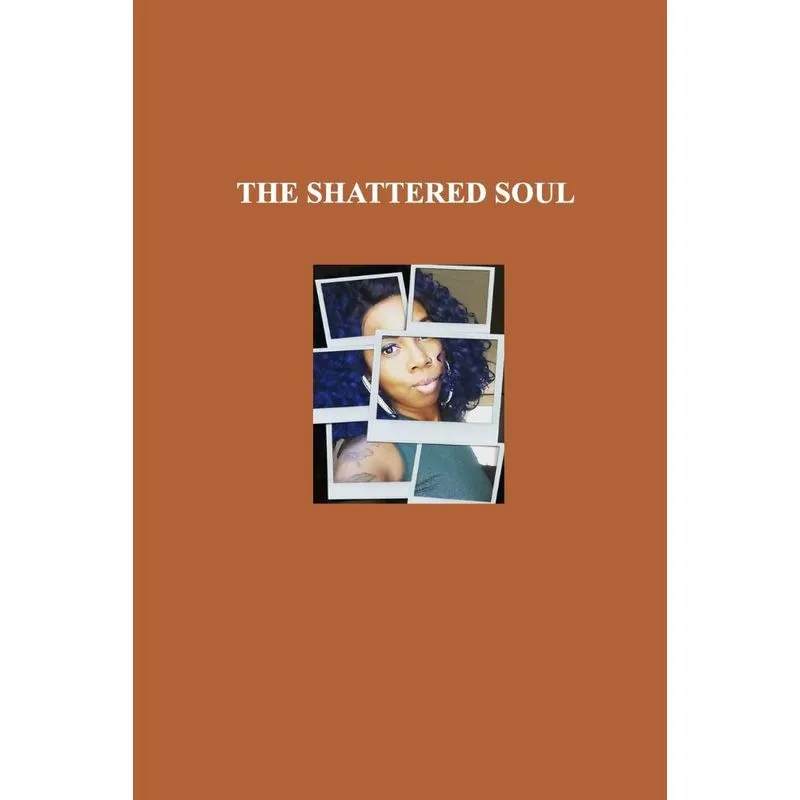 The Shattered Soul