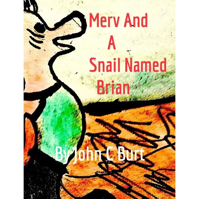 Merv and A Snail Named Brian