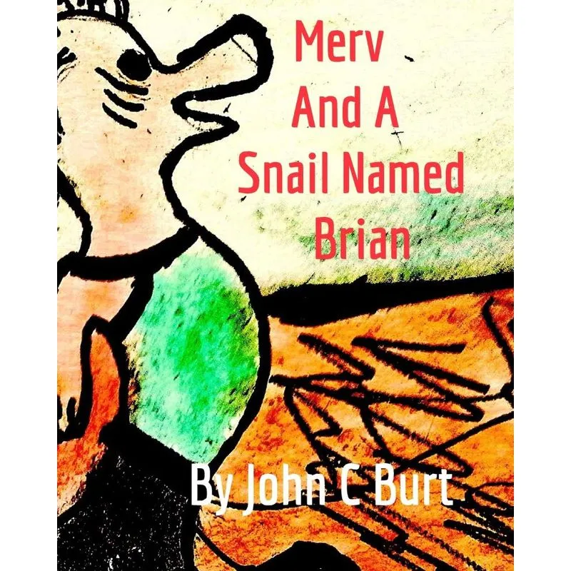 Merv and A Snail Named Brian