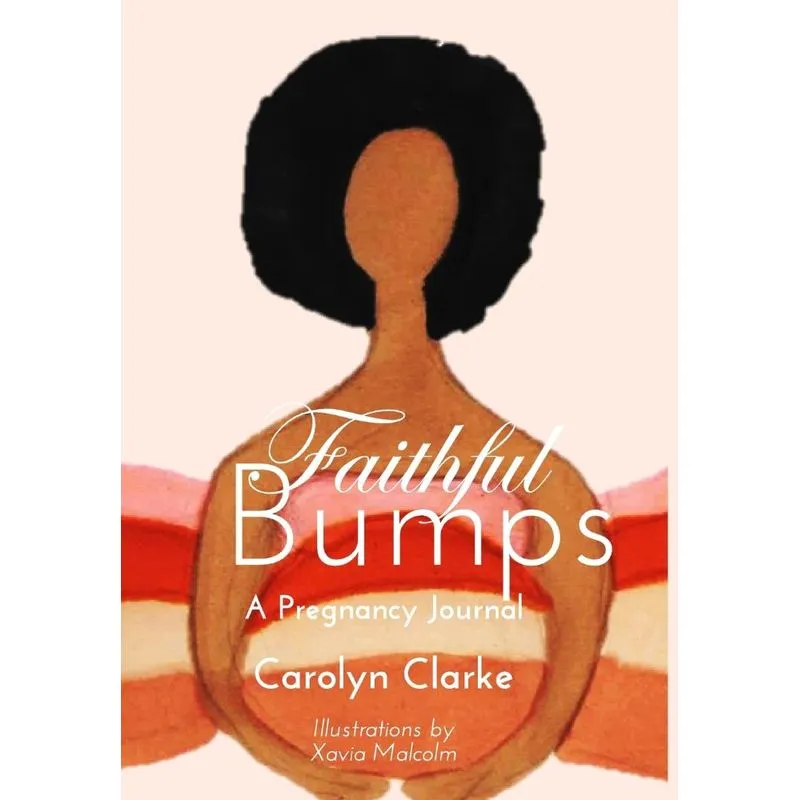 Faithful Bumps A Pregnancy Journal
