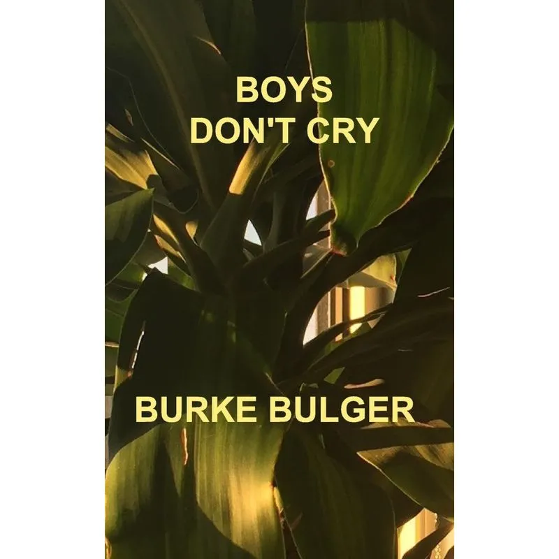 Boys Dont Cry