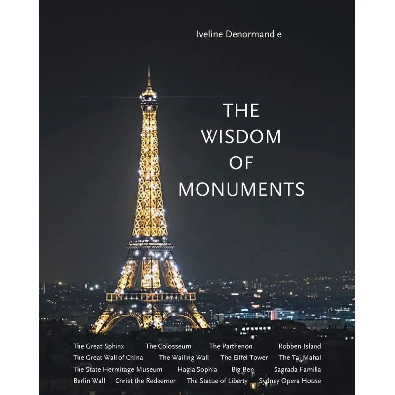 The Wisdom of Monuments