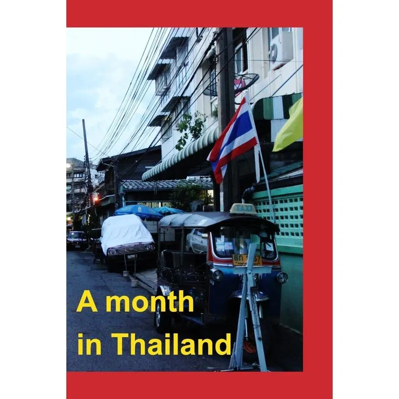 A month in Thailand