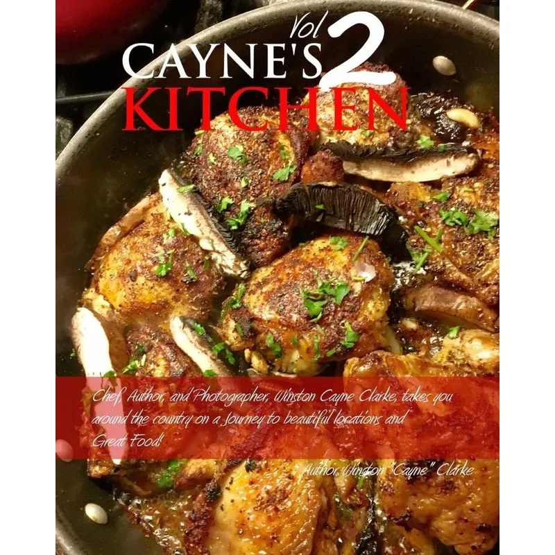 Caynes Kitchen Volume II