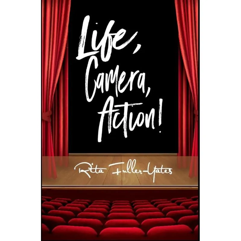 Life,Camera, Action!