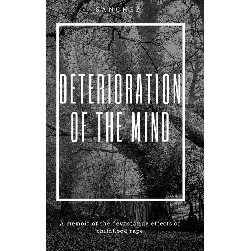Deterioration of the Mind