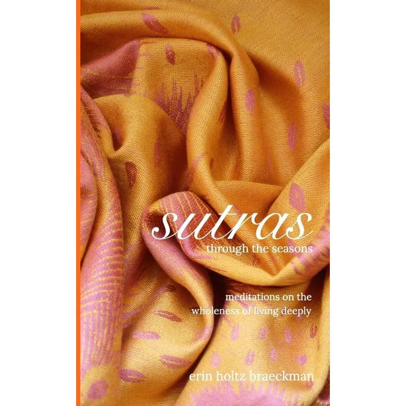 Sutras Through the Seasons