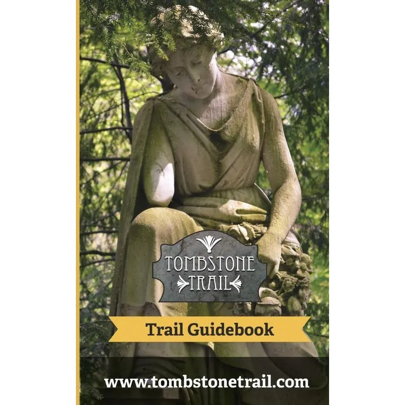 Tombstone Trail Guidebook