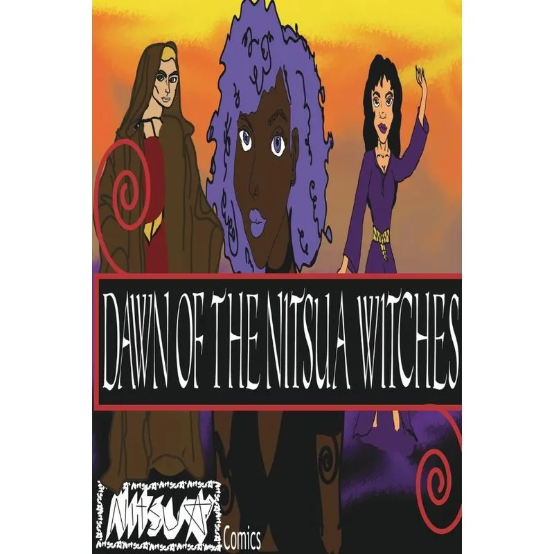 Dawn of the Nitsua Witches