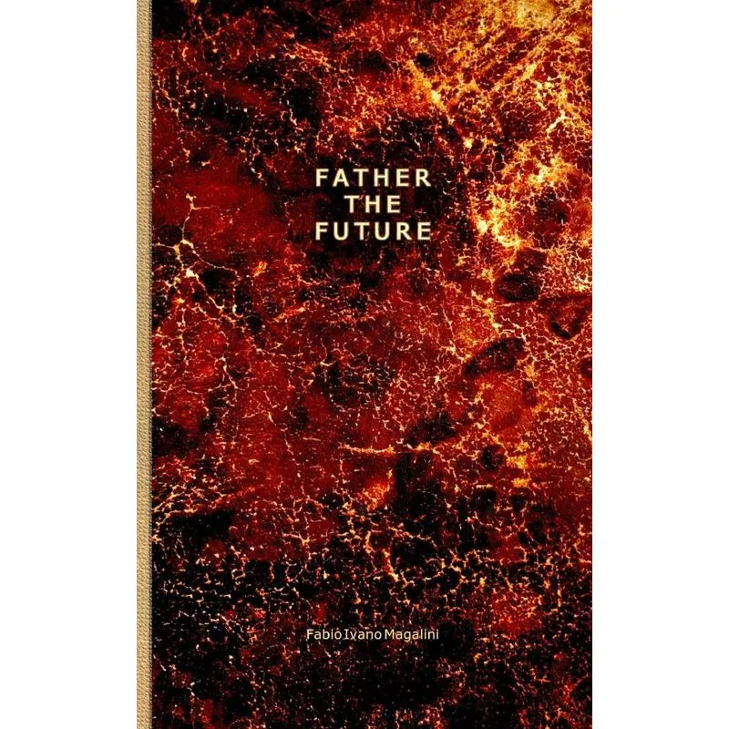 FATHER THE FUTURE