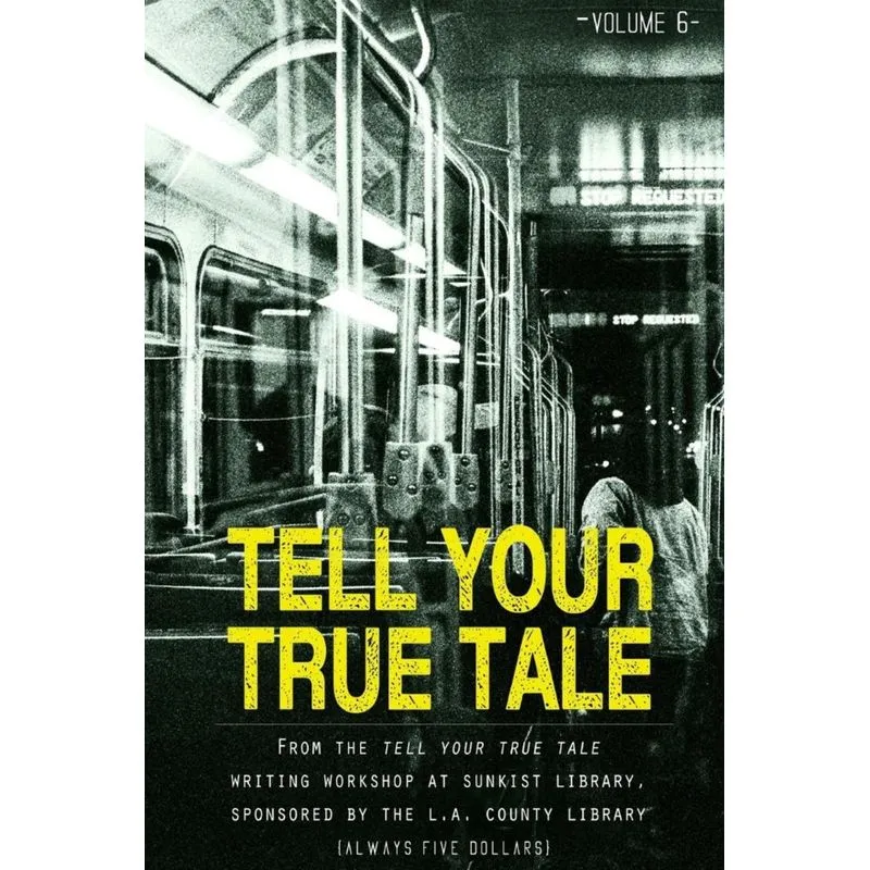 Tell Your True Tale