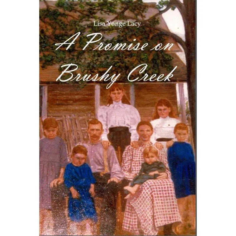 A Promise on Brushy Creek