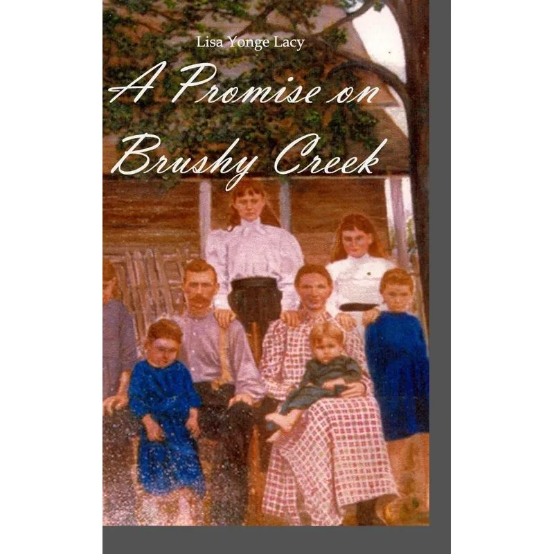 A Promise on Brushy Creek