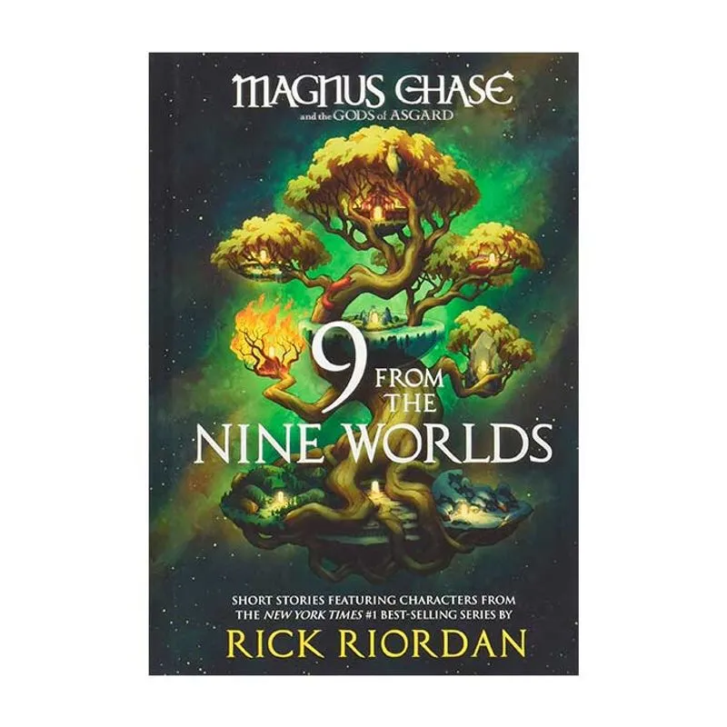 9 From the Nine Worlds: Magnus Chase and the Gods of Asgard