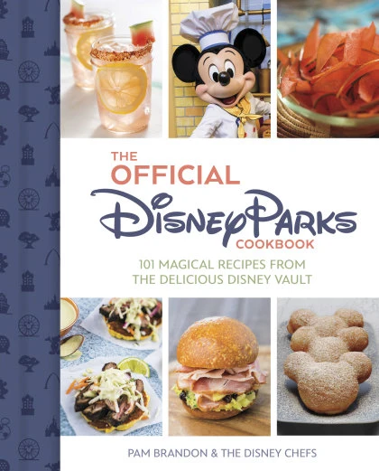 The Official Disney Parks Cookbook STANDARD