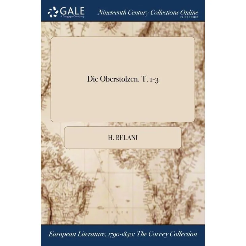 Die Oberstolzen. T. 1-3