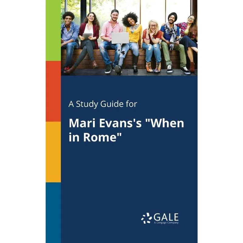 A Study Guide for Mari Evanss When in Rome