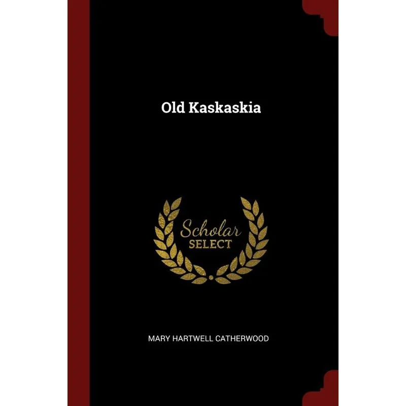 Old Kaskaskia