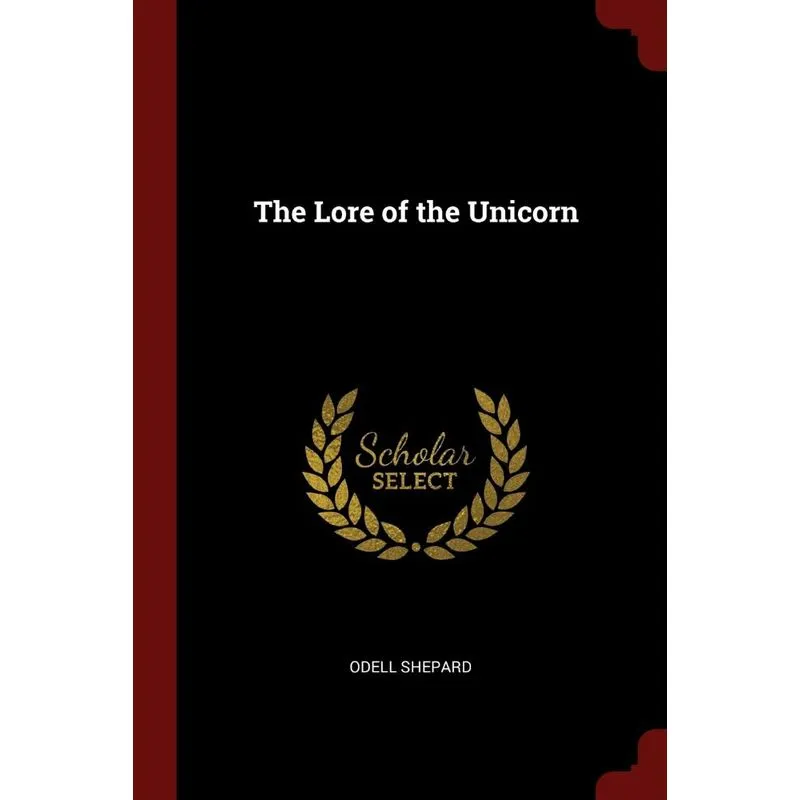 The Lore of the Unicorn