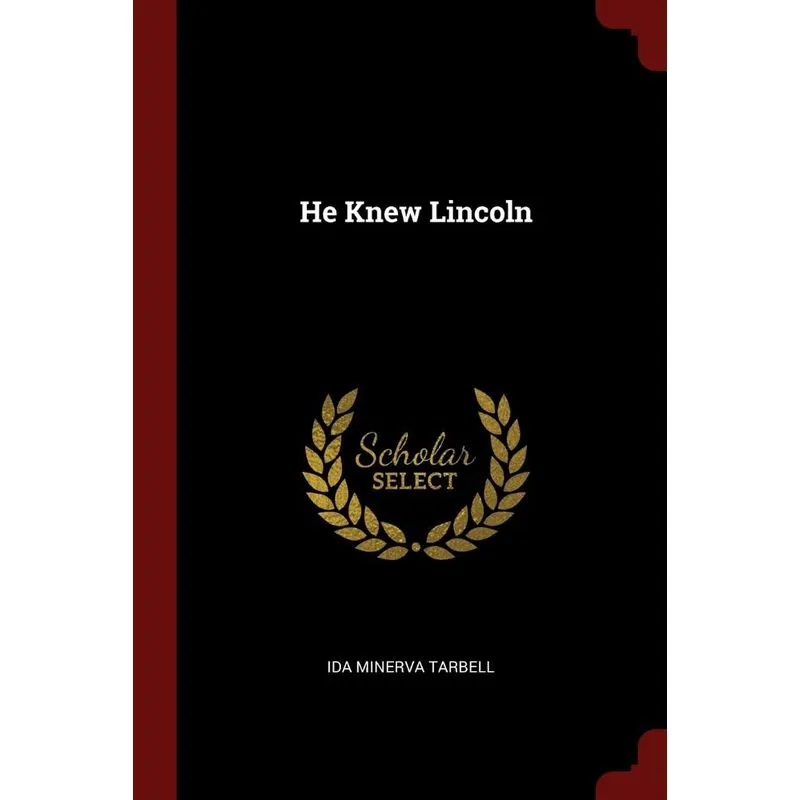 He Knew Lincoln