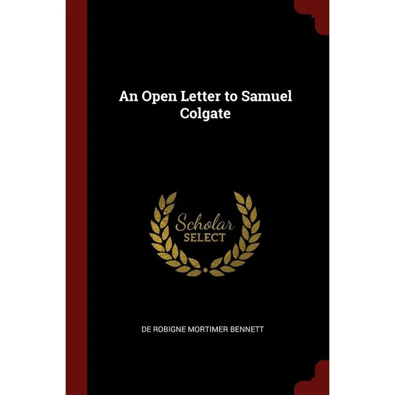 An Open Letter to Samuel Colgate
