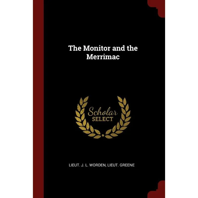 The Monitor and the Merrimac