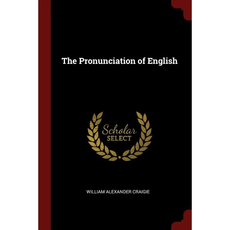 The Pronunciation of English
