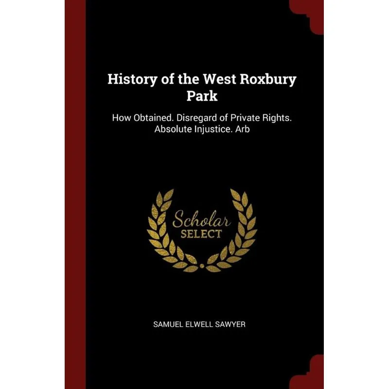 History of the West Roxbury Park