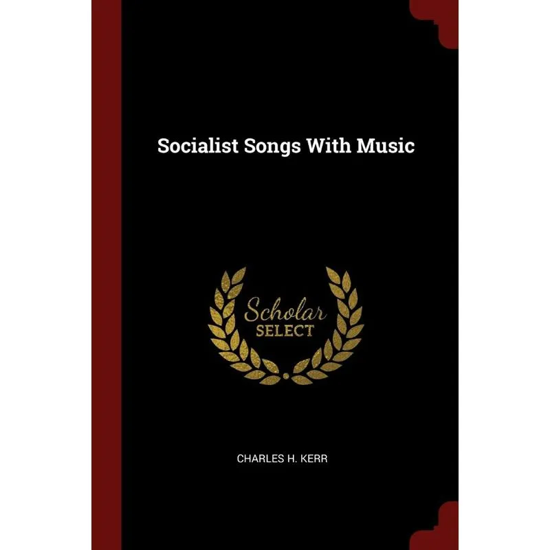 Socialist Songs With Music