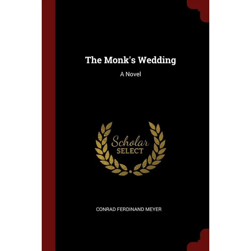The Monks Wedding